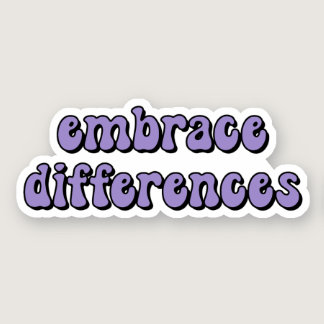 embrace differences Purple Neurodiversity Sticker