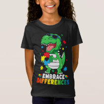 Embrace Differences T Rex Dinosaur Autism Awarenes T-Shirt