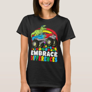 Embrace Differences T Rex Monster Truck Autism  T-Shirt