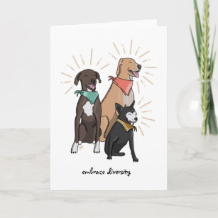 Embrace Diversity Greeting Card Rescue Dog Breeds