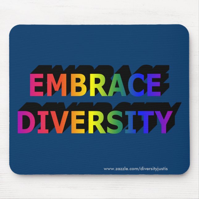 Embrace Diversity Mousepad (Front)