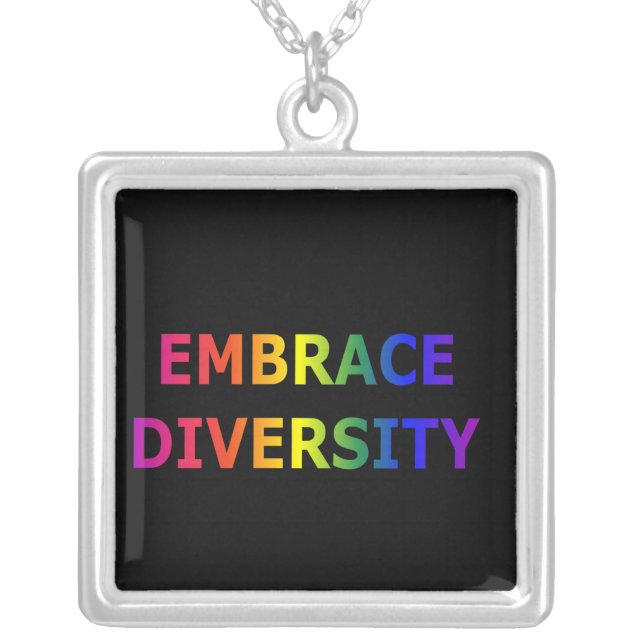 Embrace Diversity Necklace (Front)