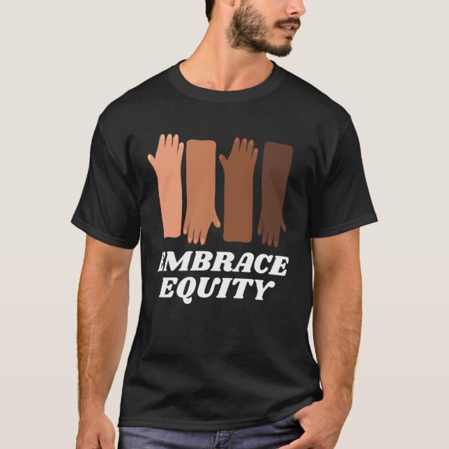 Embrace Equity Happy International Women s Day Cha T-Shirt (Front)