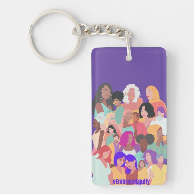 Embrace Equity - Happy Women's Day 2023 Keychain (Front)