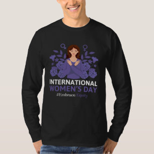 Embrace Equity International Women s Day 2023 8 Ma T-Shirt