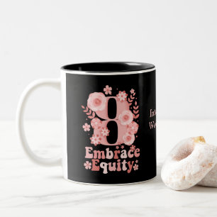 Embrace Equity - International Women's Day 2023 Two-Tone Coffee Mug