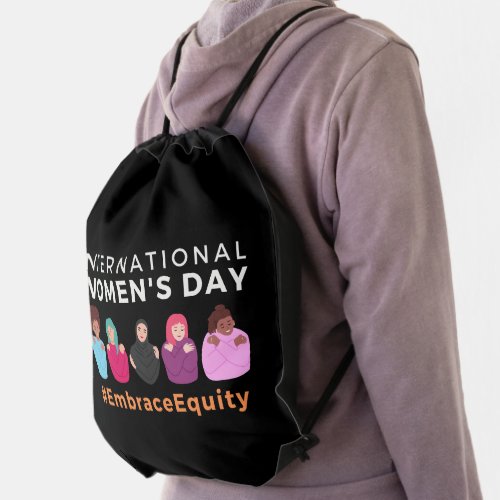 Embrace Equity International Womens Day  Drawstring Bag