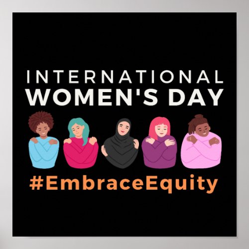 Embrace Equity International Womens Day  Poster