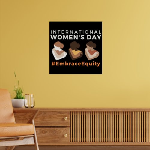 Embrace Equity International Womens Day  Poster