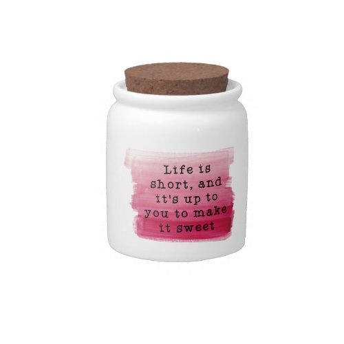 Embrace Every Moment Candy Jar