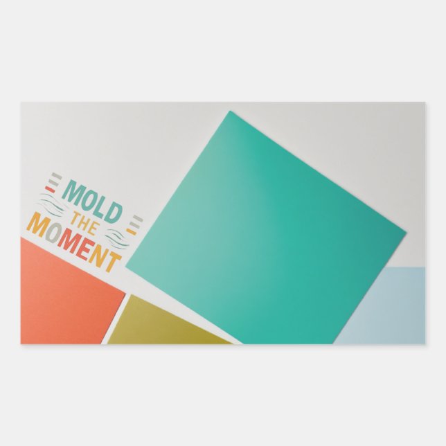 Embrace Every Moment: 'Mold the Moment' Sticker (Front)