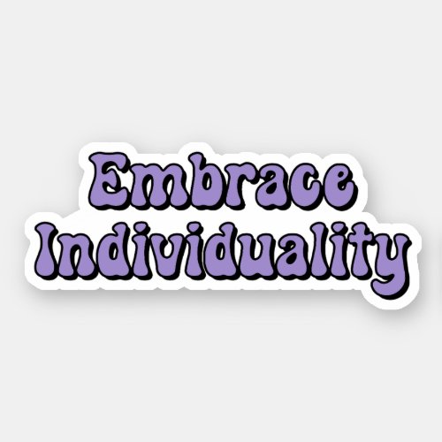 Embrace Individuality Purple Neurodiversity Sticker