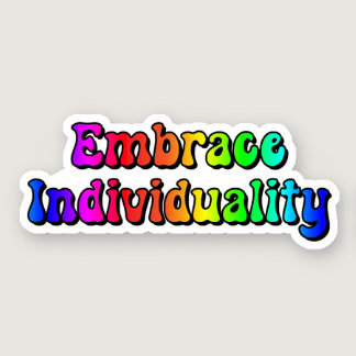 Embrace Individuality Rainbow Neurodiversity Sticker