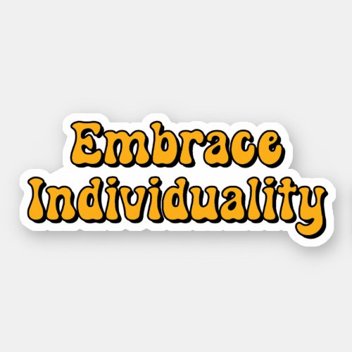 Embrace Individuality Yellow Neurodiversity Sticker