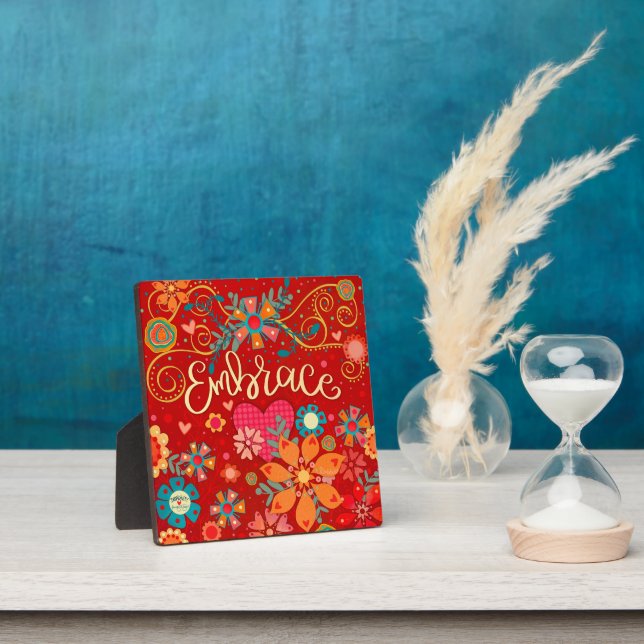 Embrace Inspirational Heart Floral Pretty Red Plaque (Insitu)