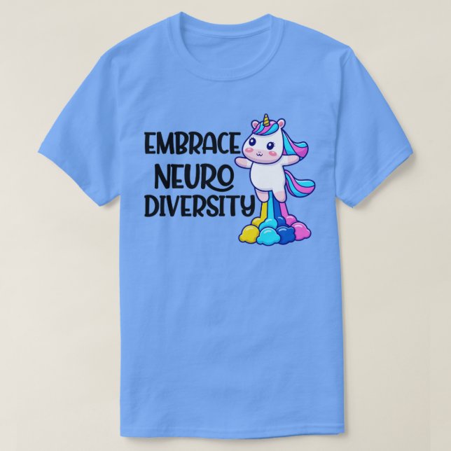 embrace neurodiversity14 T-Shirt (Design Front)