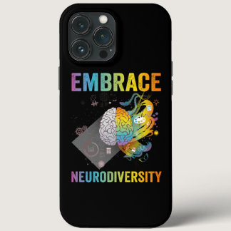 Embrace Neurodiversity Adhd Awareness Gift iPhone 13 Pro Max Case