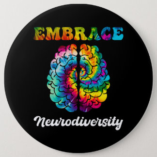 Embrace Neurodiversity ASD Neurodiversity Autism A Button
