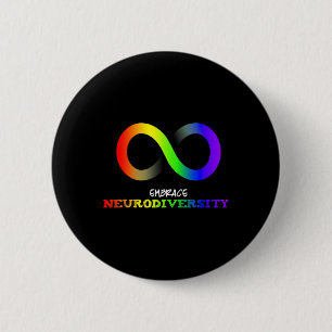 Embrace Neurodiversity Autism Asd Adhd Rainbow Inf Button