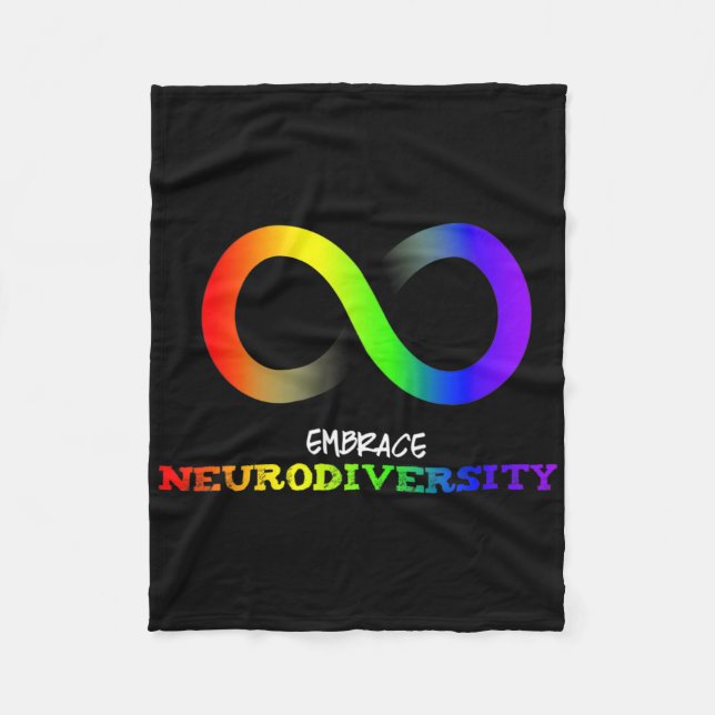 Embrace Neurodiversity Autism Asd Adhd Rainbow Inf Fleece Blanket (Front)