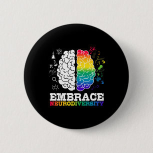 Embrace Neurodiversity Brain Cool Autism Awareness Button