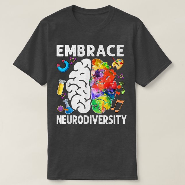 Embrace Neurodiversity Brain Embrace ADHD Autism A T-Shirt (Design Front)