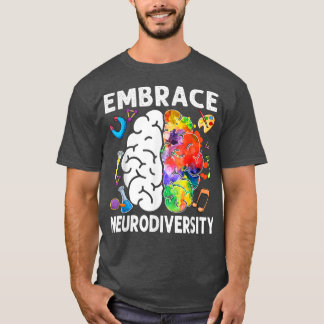 Embrace Neurodiversity Brain Embrace ADHD Autism A T-Shirt