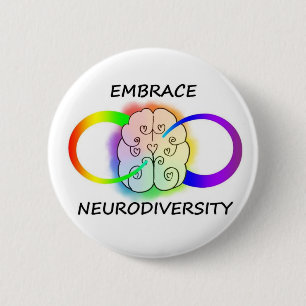 Embrace Neurodiversity Button
