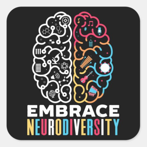 Embrace Neurodiversity Design for a Autism Awarene Square Sticker