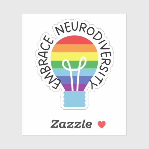 Embrace Neurodiversity Sticker