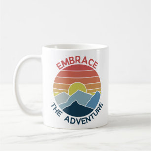 Embrace the adventure mountain adventure time coffee mug