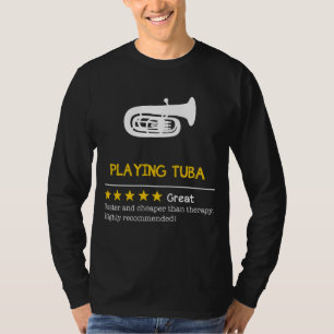 Embrace the Bass of Laughter: Tuba - Cheaper, Fast T-Shirt
