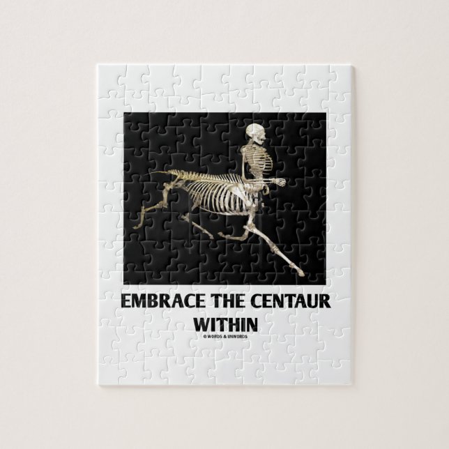Embrace The Centaur Within (Skeleton) Jigsaw Puzzle (Vertical)