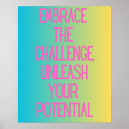 Embrace the Challenge Motivational Typography Poster