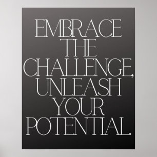 "Embrace the Challenge Motivational Typography Poster