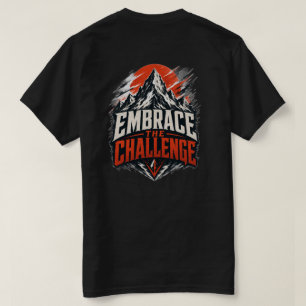 Embrace The Challenge Mountain Graphic Tee