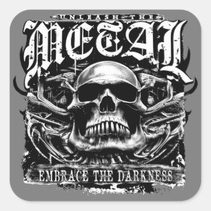 Embrace the darkness, unleash the metal square sticker