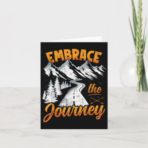 Embrace The Journey - Inspirational Quote Motivati Card