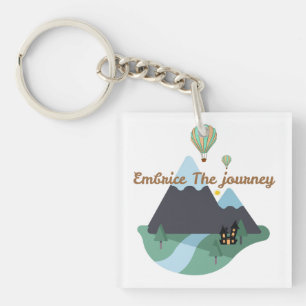 Embrace The Journey Keychain