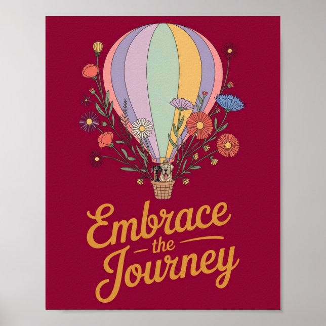 Embrace The Journey Poster (Front)