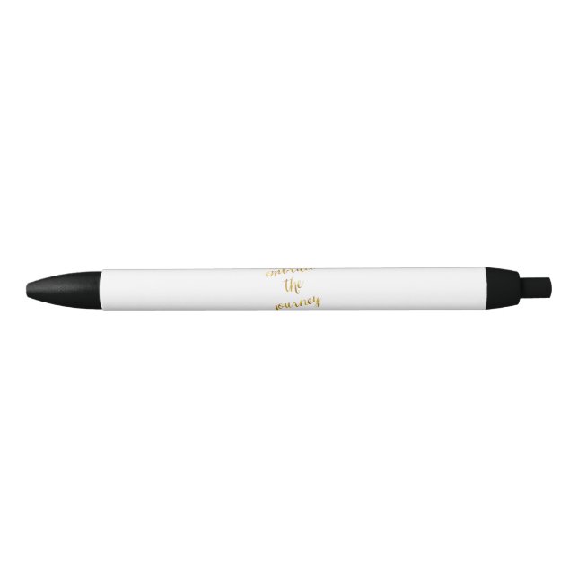 Embrace The Journey Quote Gold Faux Foil Courage Pen (Front)