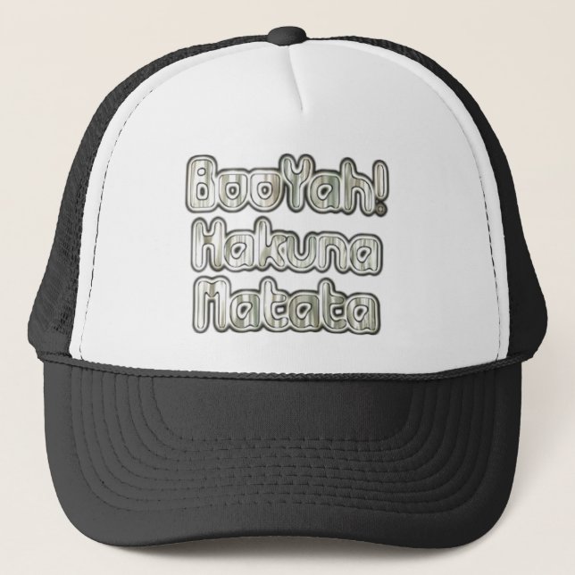 Embrace the Moment: Hakuna Matata Ash Gray Text  Trucker Hat (Front)