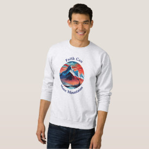 Embrace the Power of Faith Sweatshirt