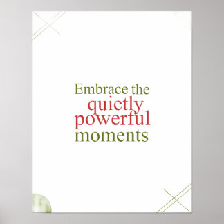 Embrace the Quietly Powerful Moments Wall Art
