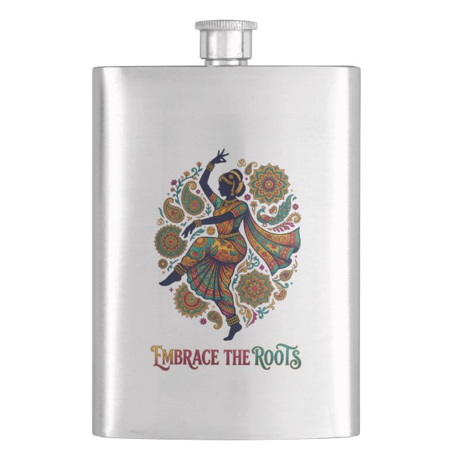 Embrace the Roots Dance Flask (Front)