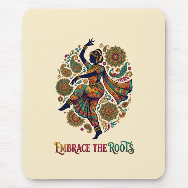 Embrace the Roots Dance Mouse Pad (Front)