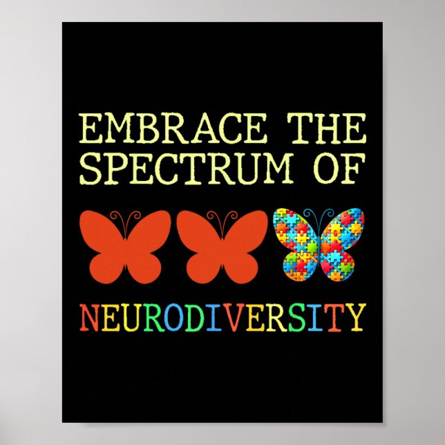 Embrace The Spectrum Of Neurodiversity Autism Butt Poster (Front)