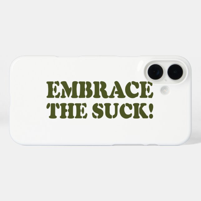 EMBRACE THE SUCK! Case-Mate iPhone CASE (Back (Horizontal))