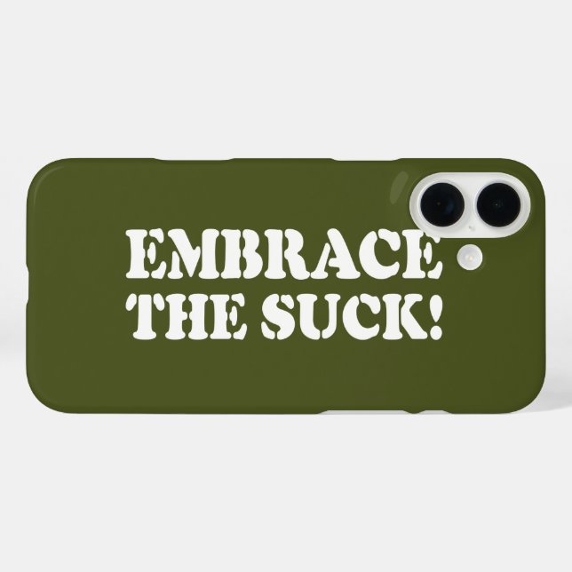 EMBRACE THE SUCK! Case-Mate iPhone CASE (Back (Horizontal))