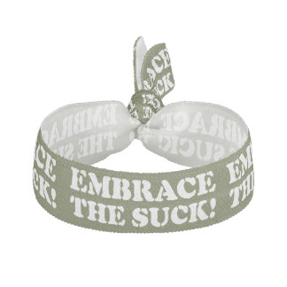 EMBRACE THE SUCK! ELASTIC HAIR TIE